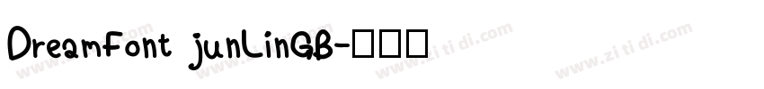 DreamFont junLinGB字体转换